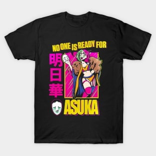 Asuka No One Is Ready For Asuka T-Shirt